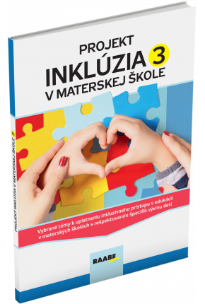 PROJEKT INKLÚZIA V MATERSKEJ ŠKOLE 3