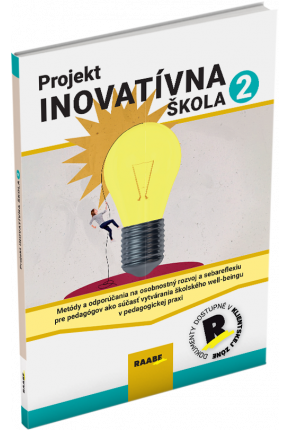 PROJEKT INOVATÍVNA ŠKOLA 2