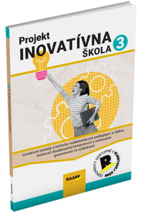 PROJEKT INOVATÍVNA ŠKOLA 3
