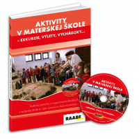 AKTIVITY V MATERSKEJ ŠKOLE – EXKURZIE, VÝLETY, VYCHÁDZKY