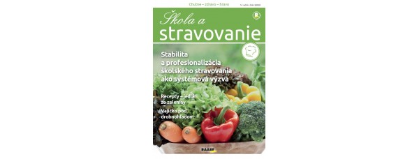 ŠKOLA A STRAVOVANIE