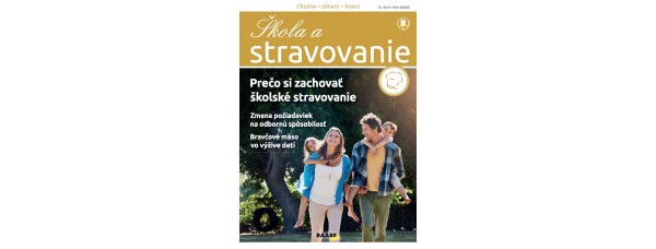 ŠKOLA A STRAVOVANIE