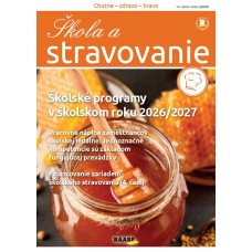 ŠKOLA A STRAVOVANIE ŠKOLA A STRAVOVANIE