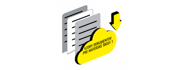 VZORY DOKUMENTOV PRE MATERSKÉ ŠKOLY 1