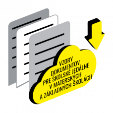 VZORY DOKUMENTOV PRE ŠKOLSKÉ JEDÁLNE V MATERSKÝCH A ZÁKLADNÝCH ŠKOLÁCH