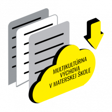 MULTIKULTÚRNA VÝCHOVA V MATERSKEJ ŠKOLE – NÁMETY A AKTIVITY (PDF)