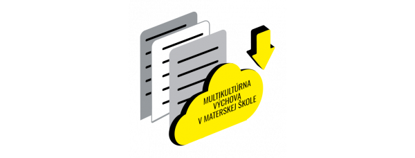 MULTIKULTÚRNA VÝCHOVA V MATERSKEJ ŠKOLE – NÁMETY A AKTIVITY (PDF)