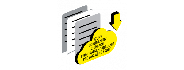 VZORY DOKUMENTOV Z OBLASTI PERSONÁLNEHO RIADENIA PRE ZÁKLADNÉ ŠKOLY