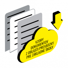 VZORY DOKUMENTOV Z OBLASTI PREVÁDZKY PRE ZÁKLADNÉ ŠKOLY