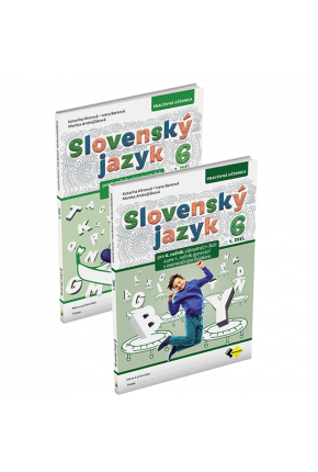 SLOVENSKÝ JAZYK PRE 6. ROČNÍK ZŠ a 1. ROČNÍK OSEMROČNÝCH GYMNÁZIÍ KOMPLET