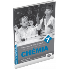 METODICKÁ PRÍRUČKA K UČEBNICI CHÉMIE PRE 7. ROČNÍK ZÁKLADNEJ ŠKOLY A 2. ROČNÍK GYMNÁZIA S OSEMROČNÝM ŠTÚDIOM