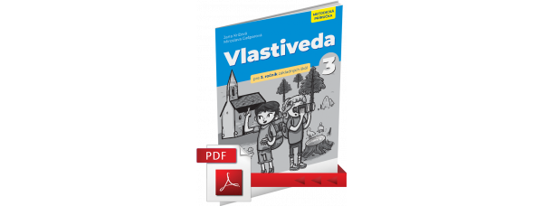 VLASTIVEDA PRE 3. ROČNÍK ZÁKLADNEJ ŠKOLY – METODICKÁ PRÍRUČKA – PDF