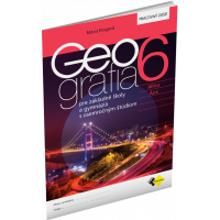 GEOGRAFIA PRE 6. ROČNÍK ZŠ A PRE GYMNÁZIÁ S OSEMROČNÝM ŠTÚDIOM – PRACOVNÝ ZOŠIT