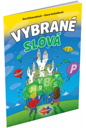 VYBRANÉ SLOVÁ