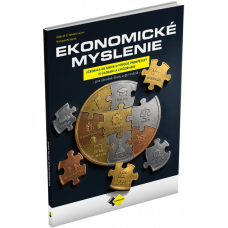EKONOMICKÉ MYSLENIE EKONOMICKÉ MYSLENIE