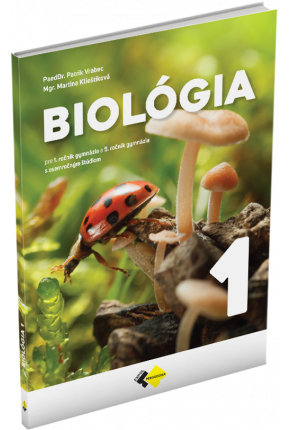 BIOLÓGIA PRE 1. ROČNÍK GYMNÁZIA A 5. ROČNÍK GYMNÁZIA S OSEMROČNÝM ŠTÚDIOM BIOLÓGIA PRE 1. ROČNÍK GYMNÁZIA A 5. ROČNÍK GYMNÁZIA S OSEMROČNÝM ŠTÚDIOM