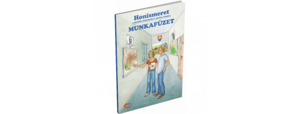 VLASTIVEDA PRE 6. ROČNÍK ŠPECIÁLNYCH ZÁKLADNÝCH ŠKÔL S VYUČOVACÍM JAZYKOM MAĎARSKÝM – PRACOVNÝ ZOŠIT