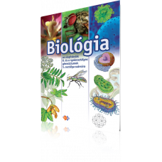 BIOLÓGIA PRE 6. ROČNÍK ZŠ A 1. ROČNÍK GYMNÁZIÍ S OSEMROČNÝM ŠTÚDIOM S VYUČOVACÍM JAZYKOM MAĎARSKÝM – UČEBNICA