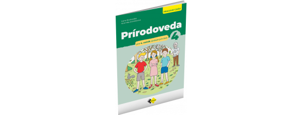 PRÍRODOVEDA PRE 4. ROČNÍK ZŠ – PRACOVNÝ ZOŠIT