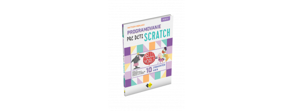 PROGRAMOVANIE PRE DETI SCRATCH