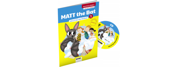MATT THE BAT 1 – PRACOVNÁ UČEBNICA – ANGLIČTINA PRE PRVÁKOV + CD