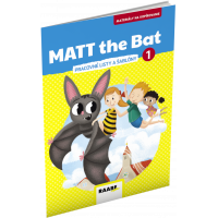 MATT THE BAT 1 – MATERIÁLY NA KOPÍROVANIE PRE PRVÁKOV