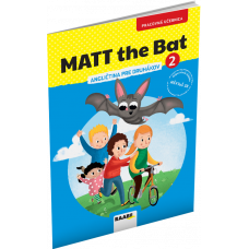 MATT THE BAT 2 – PRACOVNÁ UČEBNICA – ANGLIČTINA PRE DRUHÁKOV 