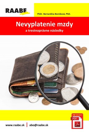 NEVYPLATENIE MZDY A TRESTOPRÁVNE NÁSLEDKY