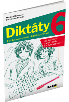 DIKTÁTY PRE 6. ROČNÍK