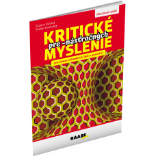 KRITICKÉ MYSLENIE PRE -NÁSŤROČNÝCH
