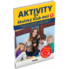 AKTIVITY PRE ŠKOLSKÝ KLUB DETÍ 1