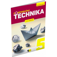 DOBRODRUŽNÁ TECHNIKA PRE 5. ROČNÍK ZŠ