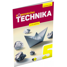DOBRODRUŽNÁ TECHNIKA PRE 5. ROČNÍK ZŠ