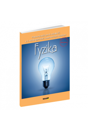 FYZIKA PRE 8. ROČNÍK ZŠ A 3. ROČNÍK GYMNÁZIÍ S OSEMROČNÝM ŠTÚDIOM