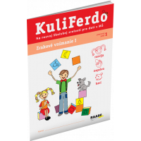 KULIFERDO – ŠKOLSKÁ ZRELOSŤ – ZRAKOVÉ VNÍMANIE 1 KULIFERDO – ŠKOLSKÁ ZRELOSŤ – ZRAKOVÉ VNÍMANIE 1