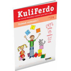 KULIFERDO – ŠKOLSKÁ ZRELOSŤ – ZRAKOVÉ VNÍMANIE 1 KULIFERDO – ŠKOLSKÁ ZRELOSŤ – ZRAKOVÉ VNÍMANIE 1