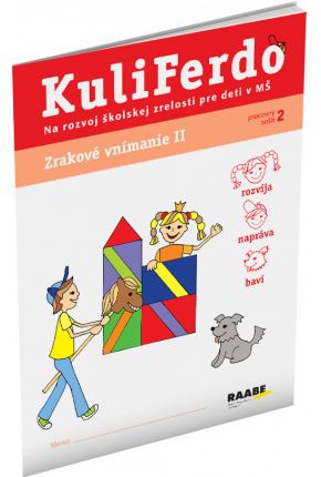 KULIFERDO – ŠKOLSKÁ ZRELOSŤ – ZRAKOVÉ VNÍMANIE 2 KULIFERDO – ŠKOLSKÁ ZRELOSŤ – ZRAKOVÉ VNÍMANIE 2