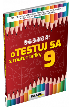 oTESTUJ SA Z MATEMATIKY 9