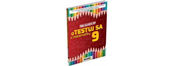 oTESTUJ SA Z MATEMATIKY 9