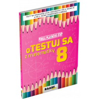 oTESTUJ SA Z MATEMATIKY 8