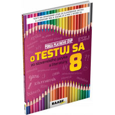 oTESTUJ SA ZO SLOVENSKÉHO JAZYKA A LITERATÚRY 8