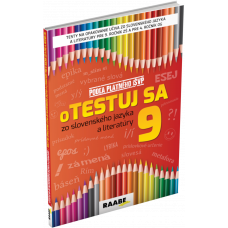 oTESTUJ SA ZO SLOVENSKÉHO JAZYKA A LITERATÚRY 9