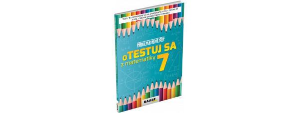 oTESTUJ SA Z MATEMATIKY 7