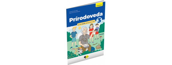 PRÍRODOVEDA PRE 3. ROČNÍK ZŠ – UČEBNICA