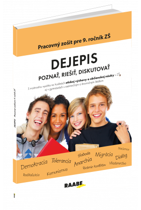 DEJEPIS – PRACOVNÝ ZOŠIT PRE 9. ROČNÍK ZŠ