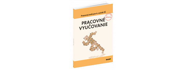 PRACOVNÉ VYUČOVANIE PRE 4. ROČNÍK ZŠ