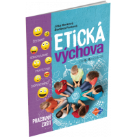 ETICKÁ VÝCHOVA PRE 5.– 9. ROČNÍK ZÁKLADNÝCH ŠKÔL