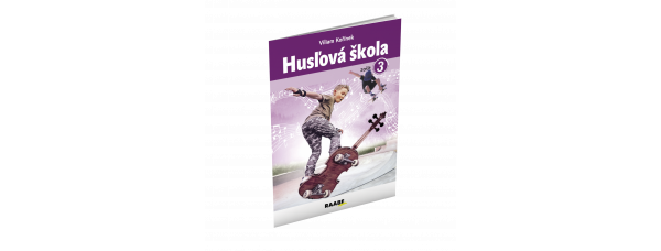 HUSĽOVÁ ŠKOLA – ZOŠIT 3