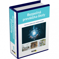 BEZPEČNÁ PREVÁDZKA ŠKOLY BEZPEČNÁ PREVÁDZKA ŠKOLY