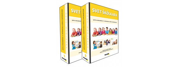 SVET ŠKÔLKARA – JAZYK A KOMUNIKÁCIA / MATEMATIKA A PRÁCA S INFORMÁCIAMI